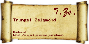 Trungel Zsigmond névjegykártya